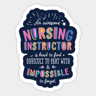 An awesome Nursing Instructor Gift Idea - Impossible to Forget Quote Sticker